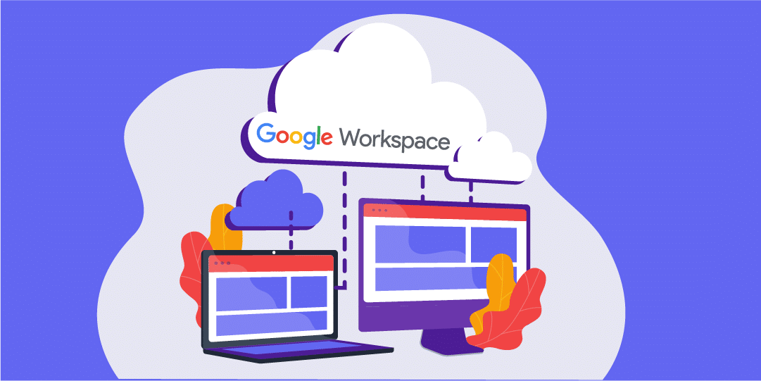 Pourquoi utiliser Google Workspace