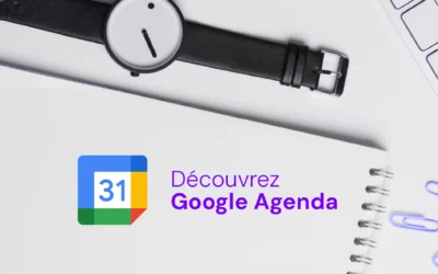 Découvrez Google Agenda : Votre allié du quotidien