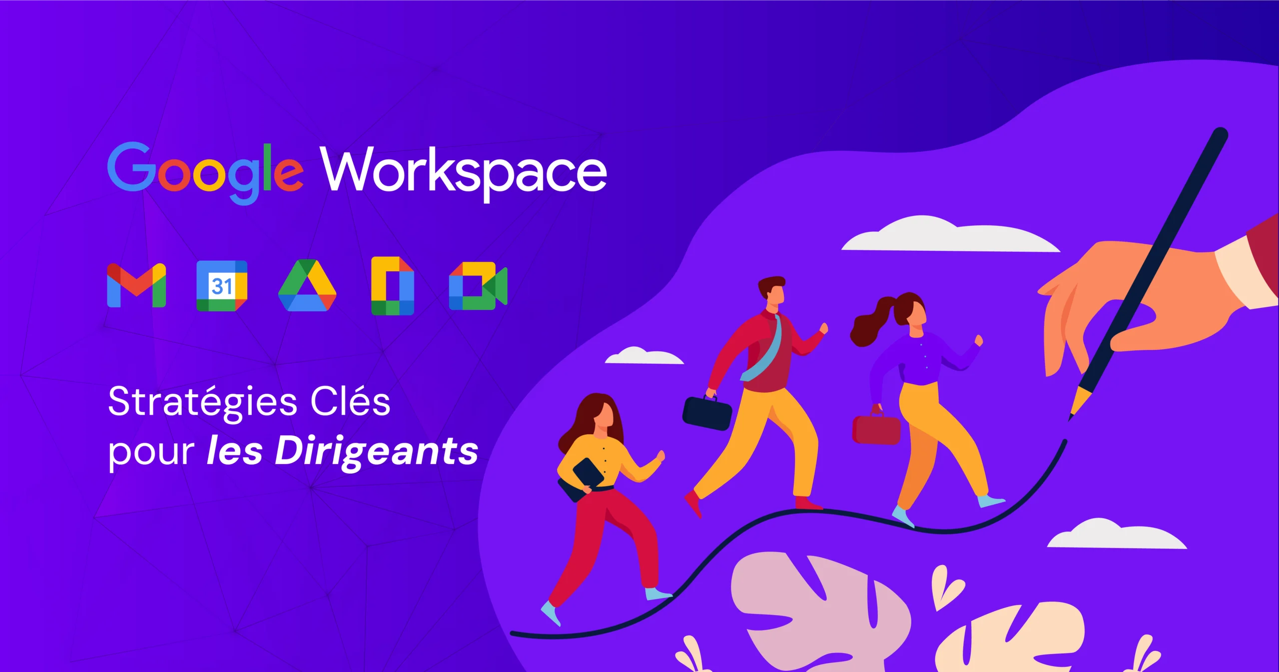 google-workspace-strategies-dirigeants