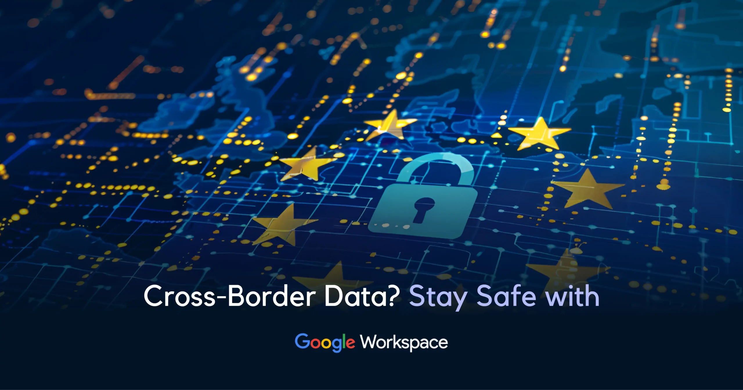 data-outside-eu-gdpr-challenges-google-workspace data-outside-eu-gdpr-challenges-google-workspace